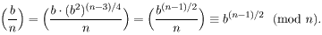 (b/n)=b^((n-1)/2) (mod n)